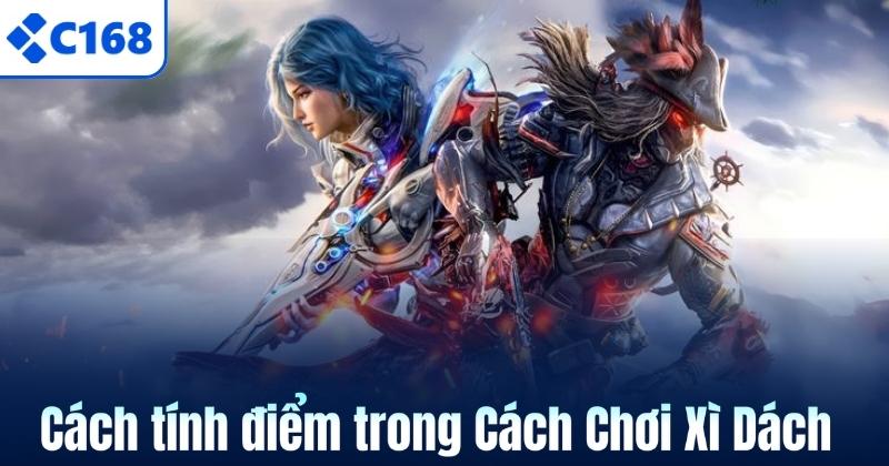 Cách tính điểm trong Cách Chơi Xì Dách